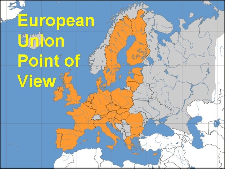 European Union Point of View 
