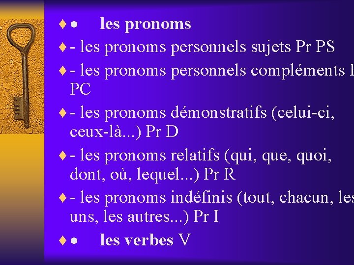 ¨ · les pronoms ¨ - les pronoms personnels sujets Pr PS ¨ -