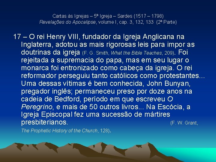 Cartas às Igrejas – 5ª Igreja – Sardes (1517 – 1798) Revelações do Apocalipse, Cartas às Igrejas – 5ª Igreja – Sardes (1517 – 1798) Revelações do Apocalipse,