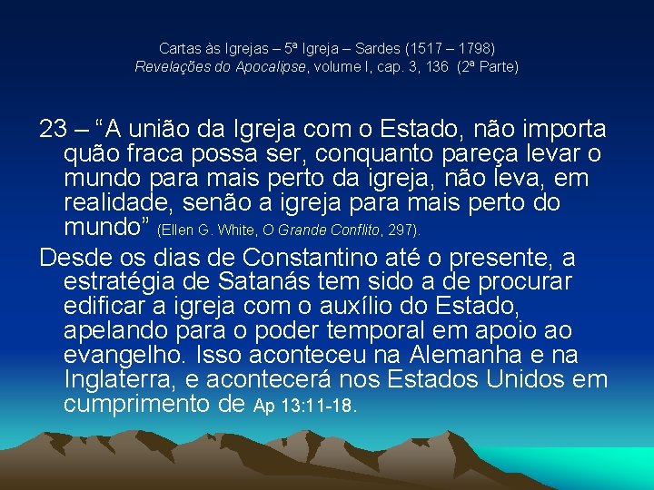 Cartas às Igrejas – 5ª Igreja – Sardes (1517 – 1798) Revelações do Apocalipse, Cartas às Igrejas – 5ª Igreja – Sardes (1517 – 1798) Revelações do Apocalipse,