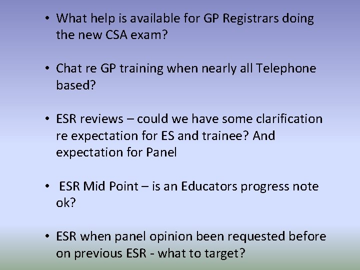  • What help is available for GP Registrars doing the new CSA exam?
