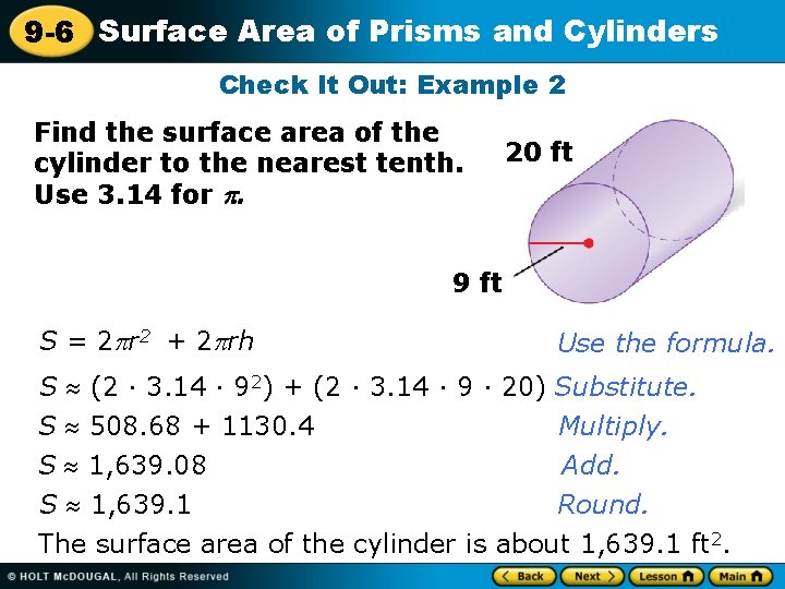 9 -6 Surface Area of Prisms and Cylinders Check It Out: Example 2 Find