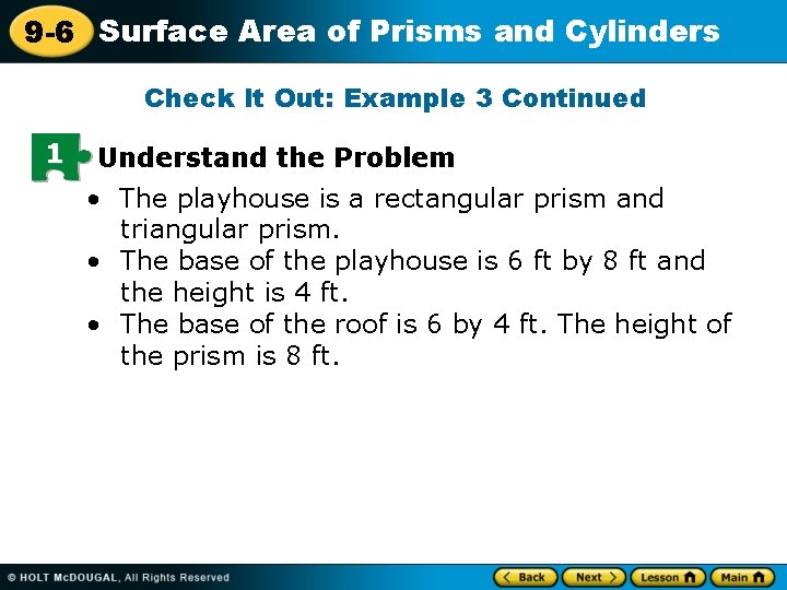 9 -6 Surface Area of Prisms and Cylinders Check It Out: Example 3 Continued