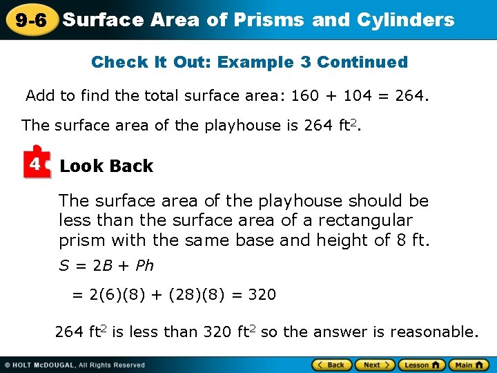 9 -6 Surface Area of Prisms and Cylinders Check It Out: Example 3 Continued