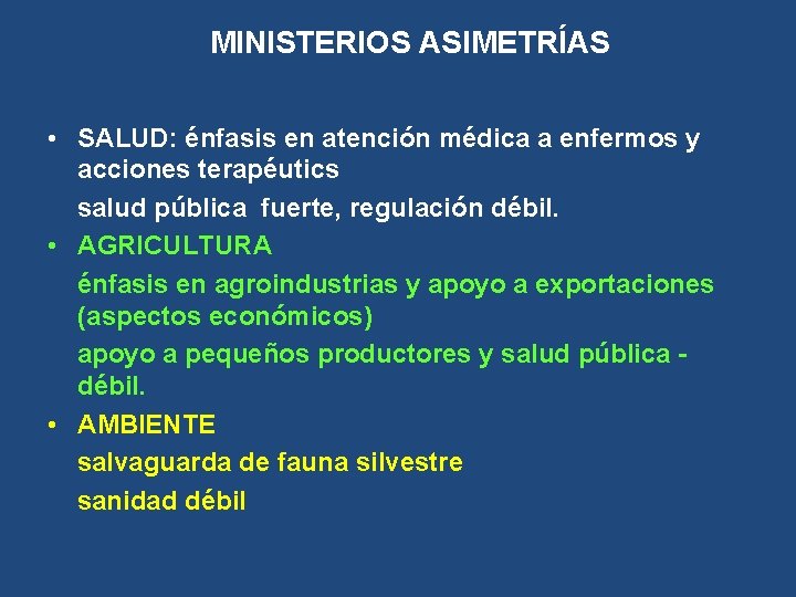 MINISTERIOS ASIMETRÍAS • SALUD: énfasis en atención médica a enfermos y acciones terapéutics salud MINISTERIOS ASIMETRÍAS • SALUD: énfasis en atención médica a enfermos y acciones terapéutics salud