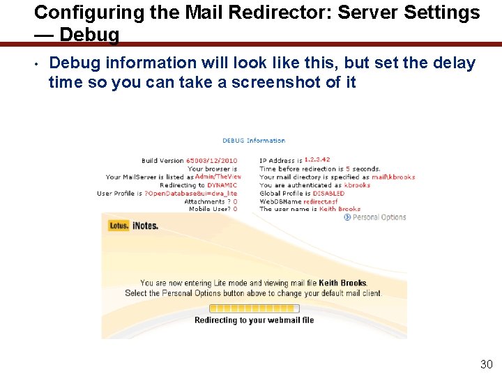 Configuring the Mail Redirector: Server Settings — Debug • Debug information will look like