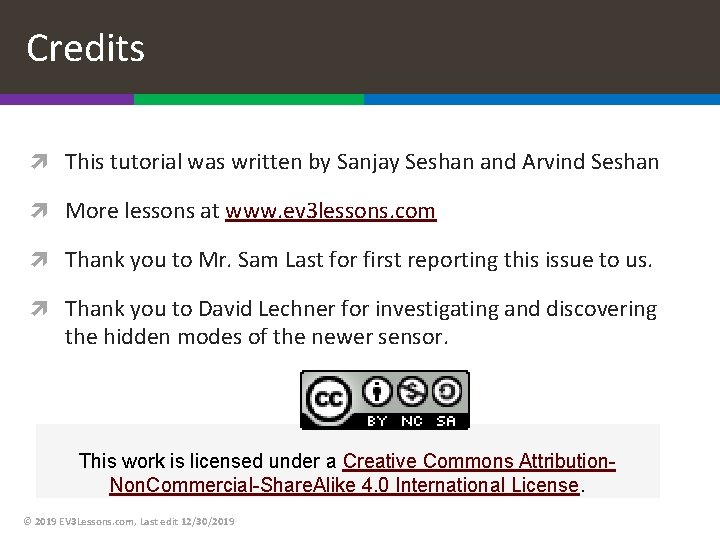 Credits This tutorial was written by Sanjay Seshan and Arvind Seshan More lessons at