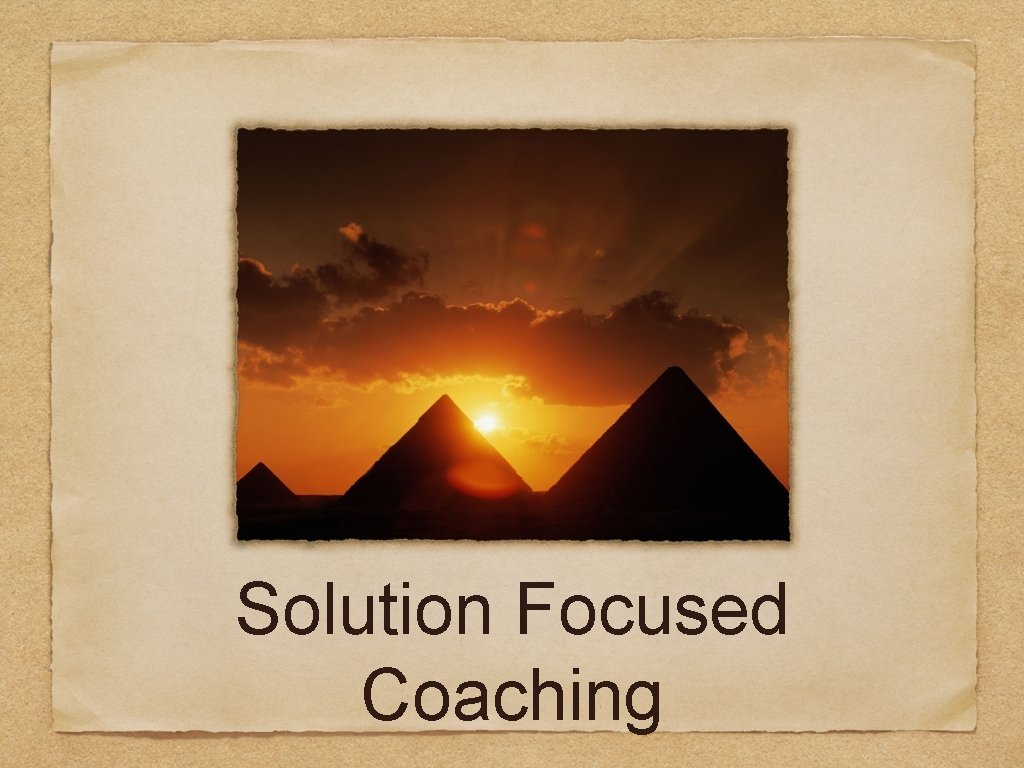 Solution Focused Coaching 