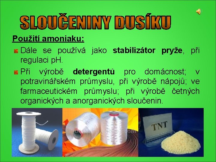 Použití amoniaku: Dále se používá jako stabilizátor pryže, při regulaci p. H. Při výrobě Použití amoniaku: Dále se používá jako stabilizátor pryže, při regulaci p. H. Při výrobě