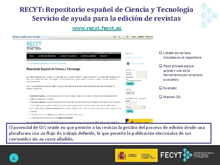 RECYT: Repositorio español de Ciencia y Tecnología Servicio de ayuda para la edición de
