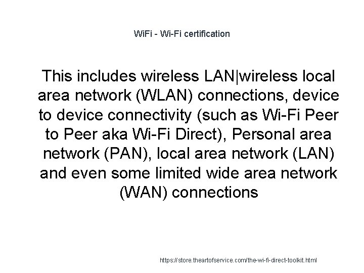 Wi. Fi - Wi-Fi certification 1 This includes wireless LAN|wireless local area network (WLAN) Wi. Fi - Wi-Fi certification 1 This includes wireless LAN|wireless local area network (WLAN)