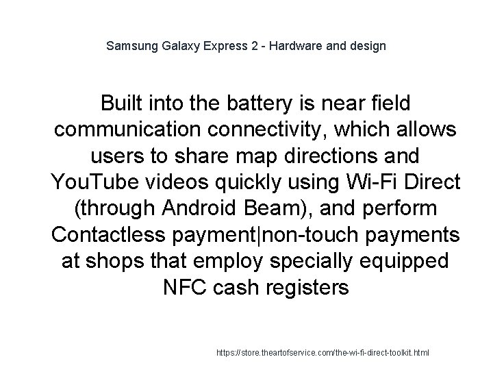 Samsung Galaxy Express 2 - Hardware and design Built into the battery is near Samsung Galaxy Express 2 - Hardware and design Built into the battery is near
