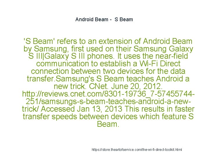 Android Beam - S Beam 1 'S Beam' refers to an extension of Android Android Beam - S Beam 1 'S Beam' refers to an extension of Android
