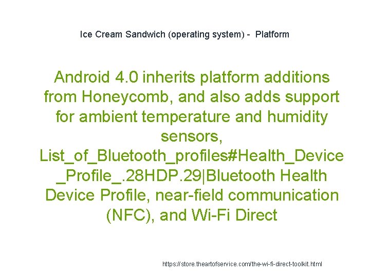 Ice Cream Sandwich (operating system) - Platform Android 4. 0 inherits platform additions from Ice Cream Sandwich (operating system) - Platform Android 4. 0 inherits platform additions from