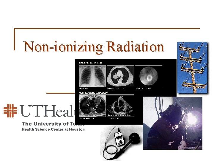 Non-ionizing Radiation 