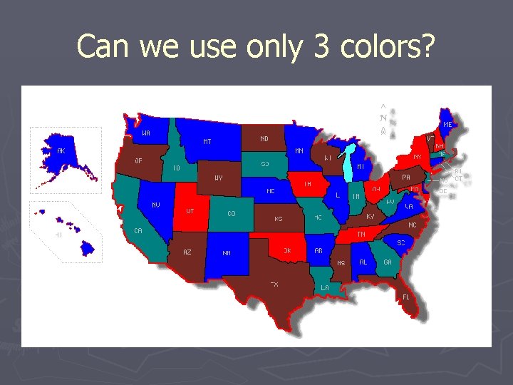 Can we use only 3 colors? Can we use only 3 colors?