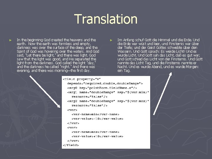 Translation ► In the beginning God created the heavens and the earth. Now the Translation ► In the beginning God created the heavens and the earth. Now the