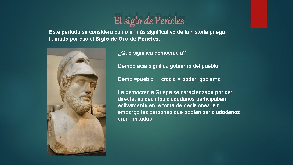 El siglo de Pericles Este período se considera como el más significativo de la