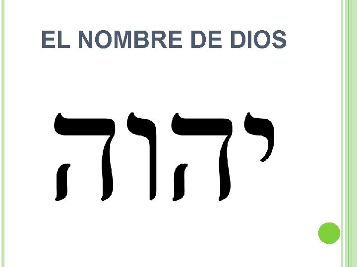 EL NOMBRE DE DIOS 