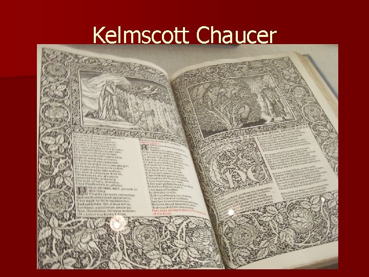 Kelmscott Chaucer 