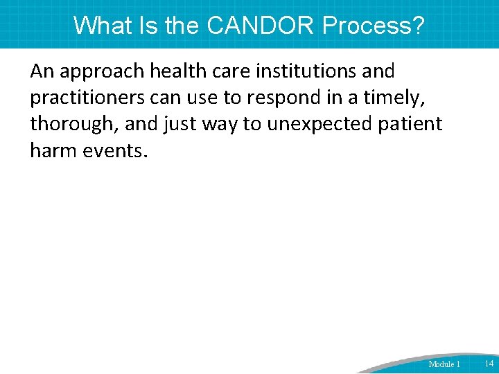 What Is the CANDOR Process? An approach health care institutions and practitioners can use