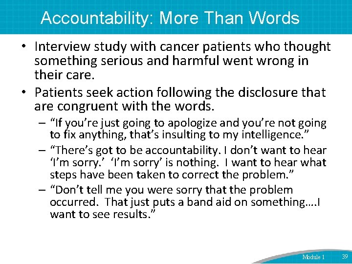 Accountability: More Than Words • Interview study with cancer patients who thought something serious