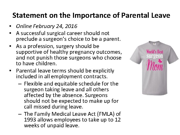 Statement on the Importance of Parental Leave • Online February 24, 2016 • A