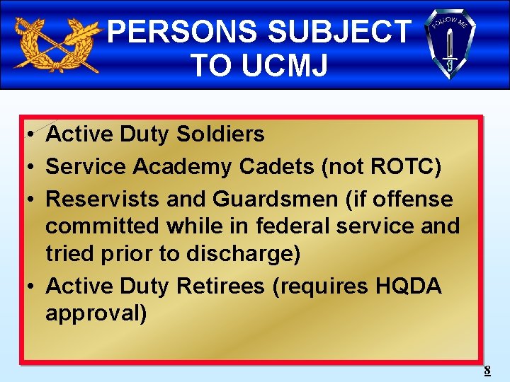 MILITARY JUSTICE LEGAL INSTRUCTOR U S ARMY INFANTRY