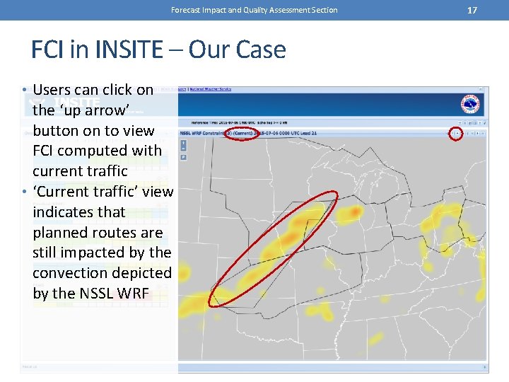 Forecast Impact and Quality Assessment Section FCI in INSITE – Our Case • Users