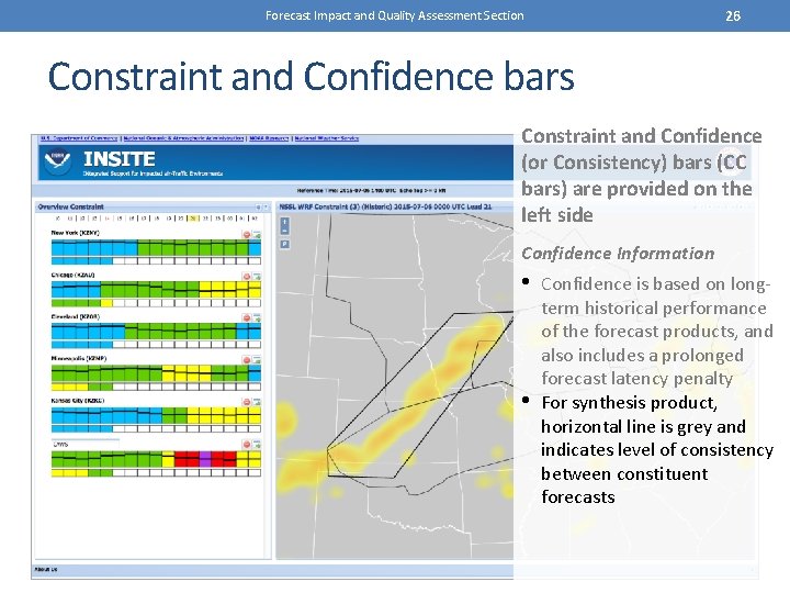 26 Forecast Impact and Quality Assessment Section Constraint and Confidence bars Constraint and Confidence