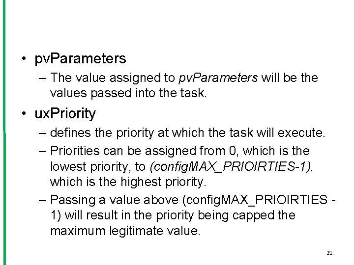  • pv. Parameters – The value assigned to pv. Parameters will be the