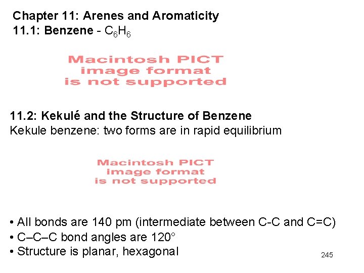 Chapter 11: Arenes and Aromaticity 11. 1: Benzene - C 6 H 6 11.