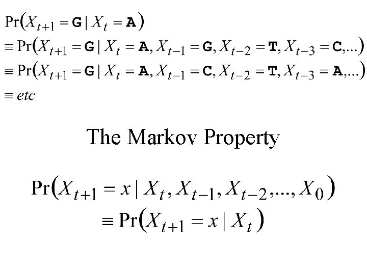 The Markov Property 