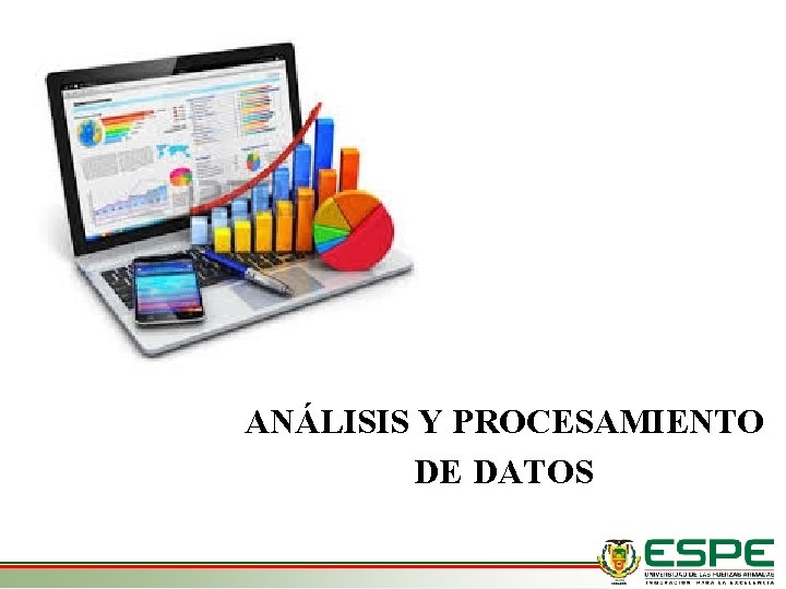 ANÁLISIS Y PROCESAMIENTO DE DATOS 