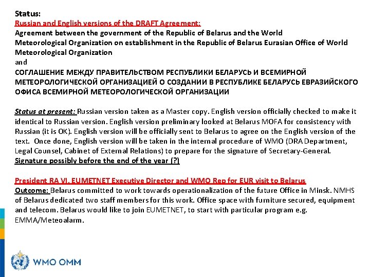Status: Russian and English versions of the DRAFT Agreement: Agreement between the government of Status: Russian and English versions of the DRAFT Agreement: Agreement between the government of