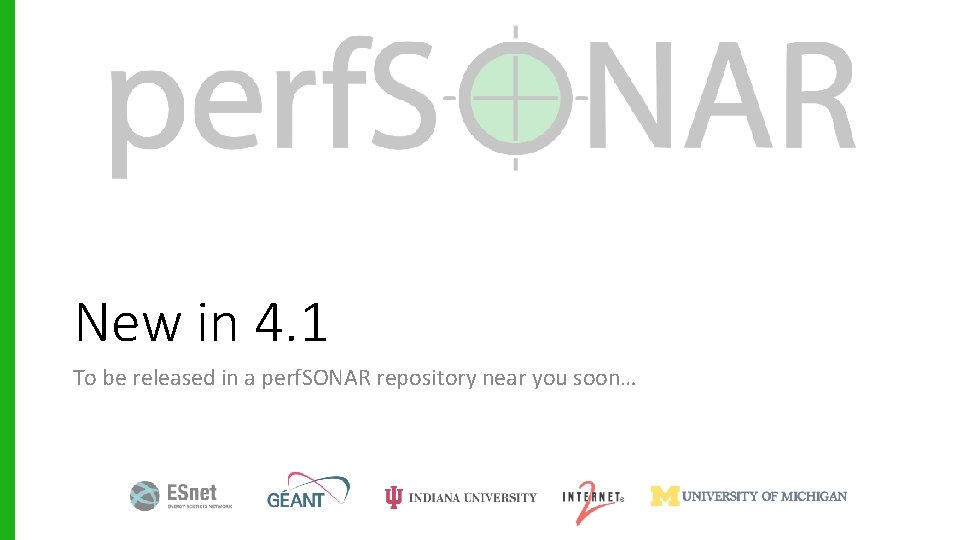 New in 4. 1 To be released in a perf. SONAR repository near you