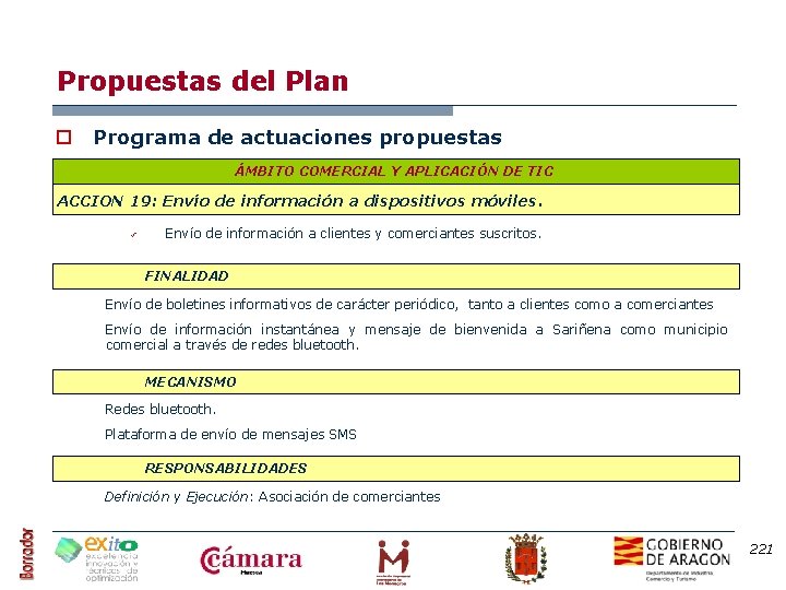 Propuestas del Plan o Programa de actuaciones propuestas ÁMBITO COMERCIAL Y APLICACIÓN DE TIC