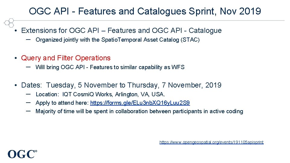 OGC API - Features and Catalogues Sprint, Nov 2019 • Extensions for OGC API