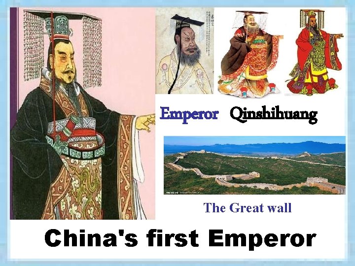 Emperor Qinshihuang The Great wall China's first Emperor 