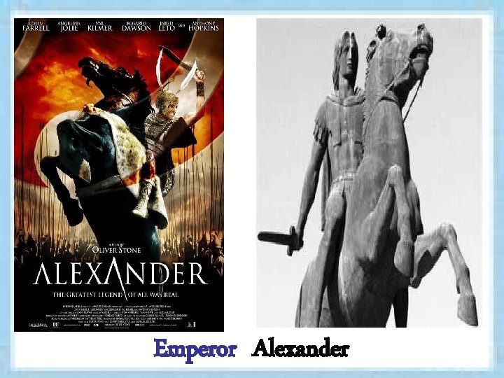 Emperor Alexander 