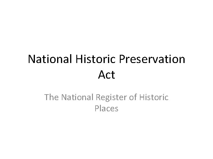 NATIONAL HISTORIC PRESERVATION REGISTRY visual data 6