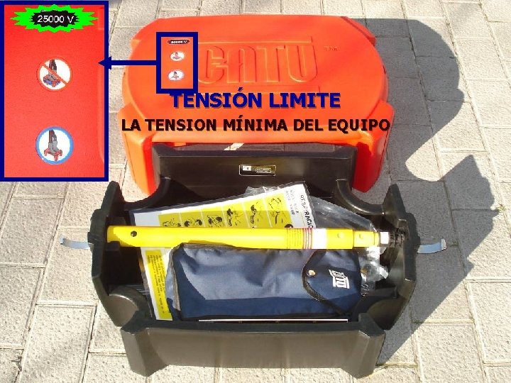 TENSIÓN LIMITE LA TENSION MÍNIMA DEL EQUIPO TENSIÓN LIMITE LA TENSION MÍNIMA DEL EQUIPO