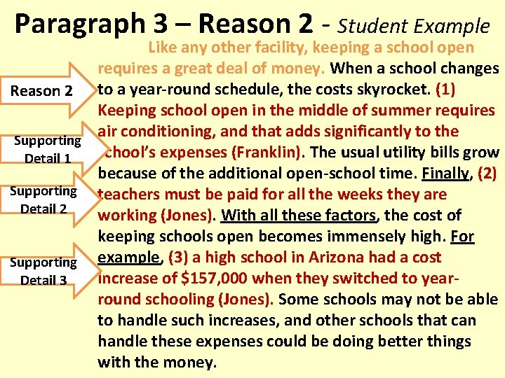 Paragraph 3 – Reason 2 - Student Example Like any other facility, keeping a