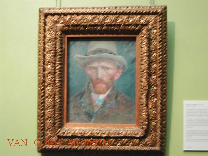 VAN GOGH MUSEUM 