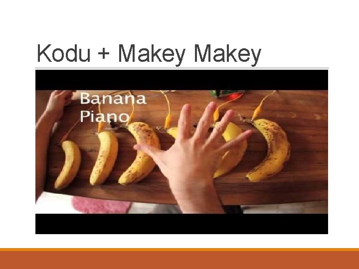 Kodu + Makey 