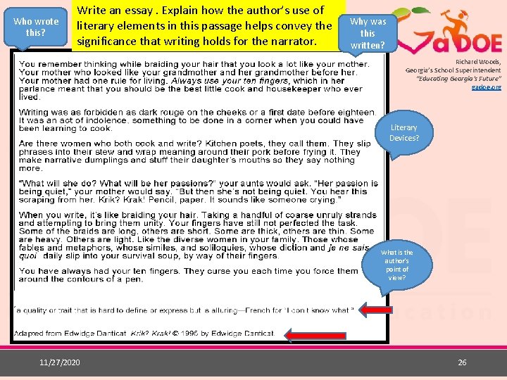 Who wrote this? Write an essay. Explain how the author’s use of literary elements