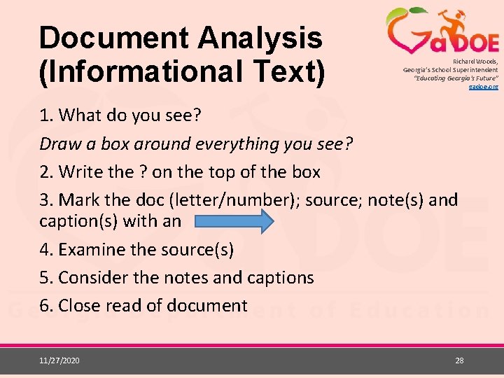 Document Analysis (Informational Text) Richard Woods, Georgia’s School Superintendent “Educating Georgia’s Future” gadoe. org