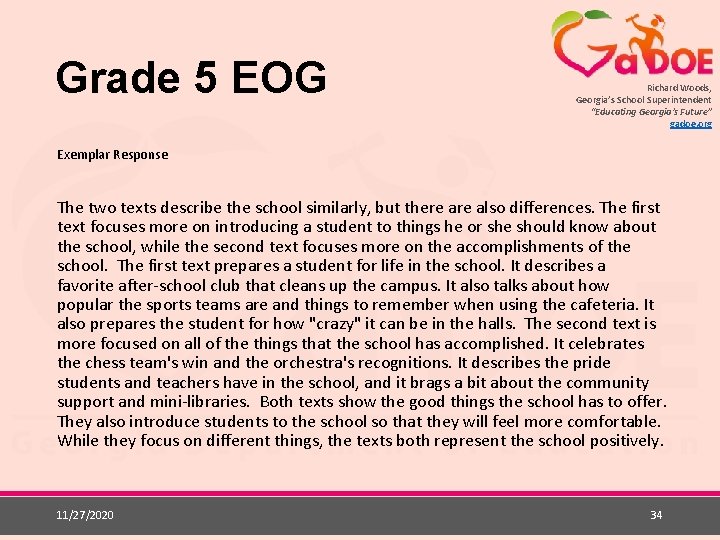 Grade 5 EOG Richard Woods, Georgia’s School Superintendent “Educating Georgia’s Future” gadoe. org Exemplar