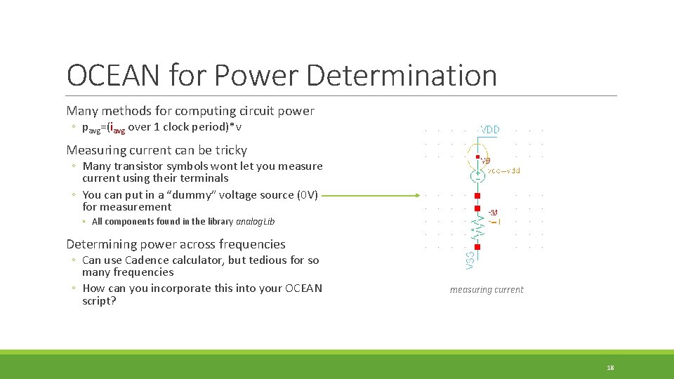 OCEAN for Power Determination Many methods for computing circuit power ◦ pavg=(iavg over 1