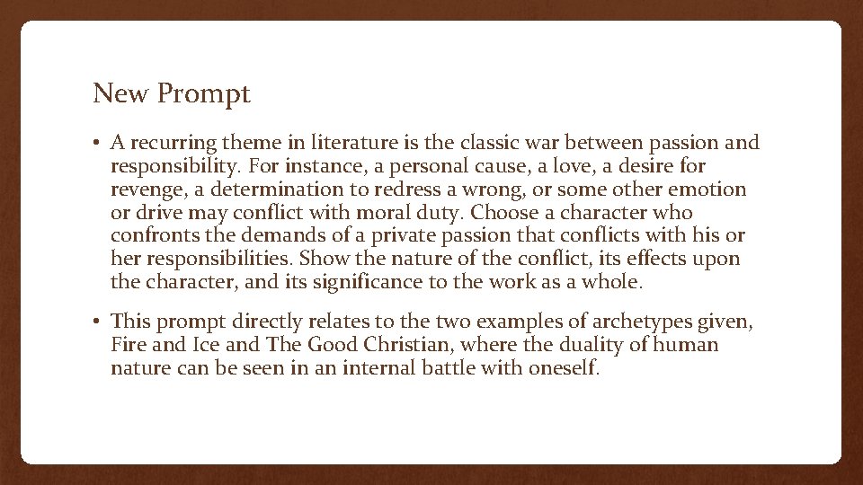 New Prompt • A recurring theme in literature is the classic war between passion New Prompt • A recurring theme in literature is the classic war between passion